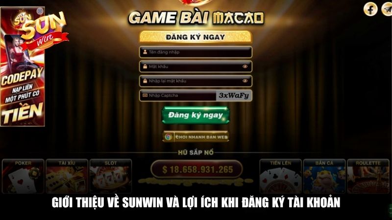 Giới thiệu về Sunwin và lợi ích khi đăng ký cược