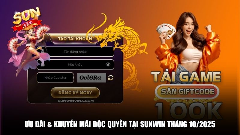 Ưu đãi & Khuyến mãi độc quyền tại Sunwin tháng 10/2025